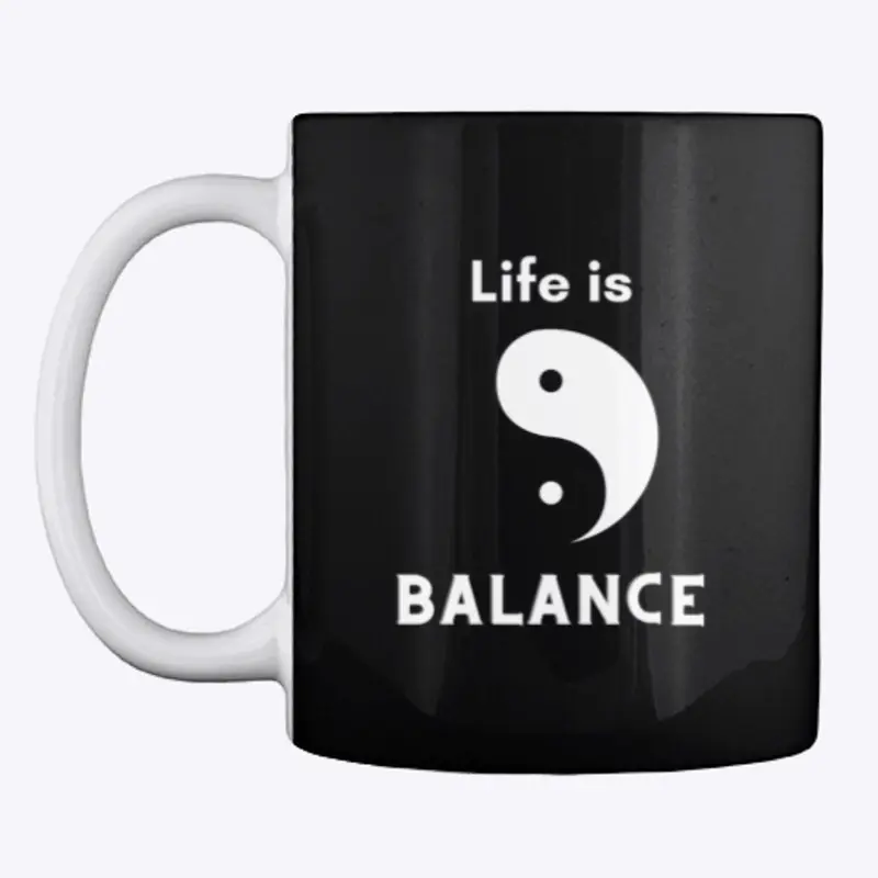 Life is Balance